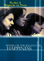 SISTERS, OR THE BALANCE OF HAPPINESS