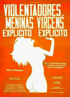 THE VIOLATORS OF VIRGIN GIRLS