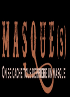 MASQUE(S)