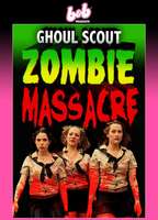 GHOUL SCOUT ZOMBIE MASSACRE NUDE SCENES