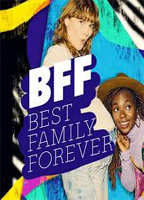 BFF: BEST FAMILY FOREVER