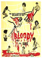 THE BEAUTIFUL, THE BLOODY, AND THE BARE