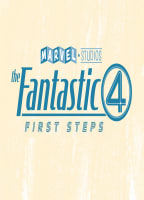 THE FANTASTIC FOUR: FIRST STEPS