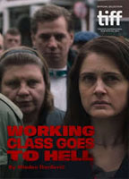 WORKING CLASS GOES TO HELL