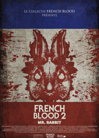 FRENCH BLOOD 2 - MR. RABBIT