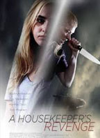 A HOUSEKEEPER'S REVENGE