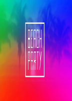 BEACH PARTY