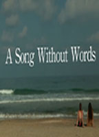 A SONG WITHOUT WORDS