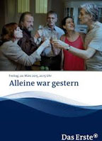 ALLEINE WAR GESTERN