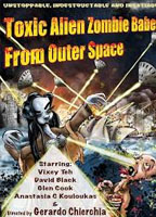 TOXIC ALIEN ZOMBIE BABES FROM OUTER SPACE NUDE SCENES