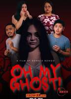 OH MY GHOST