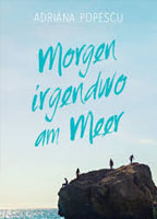 TOMORROW SOMEWHERE BY THE SEA