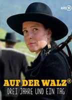 AUF DER WALZ: DREI JAHRE UND EIN TAG