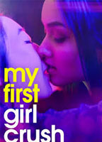 MY FIRST GIRL CRUSH