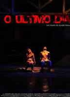 O ULTIMO DIA: CURTA-METRAGEM