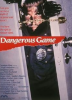 DANGEROUS GAME