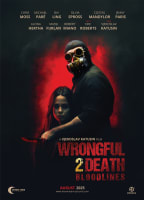 WRONGFUL DEATH 2: BLOODLINES