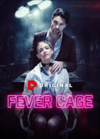 FEVER CAGE