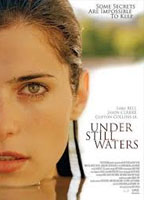 UNDER STILL WATERS