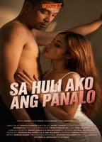 SA HULI AKO ANG PANALO