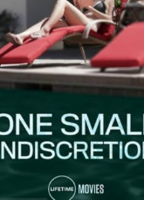 ONE SMALL INDISCRETION