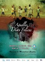 AQUELLOS DIAS FELICES