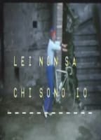 LEI NON SA CHI SONO IO