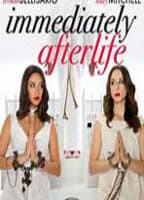 IMMEDIATELY AFTERLIFE