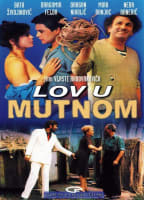 LOV U MUTNOM