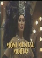 MONUMENTAL MORIA