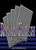 ROYAL FLESH