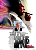 A TERCEIRA MORTE DE JOAQUIM BOLIVAR