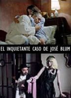 EL INQUIETANTE CASO DE JOSE BLUM