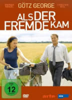 ALS DER FREMDE KAM