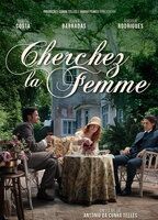 CHERCHEZ LA FEMME