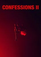 CONFESSIONS II – THE FILM