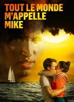 EVERYBODY CALLS ME MIKE