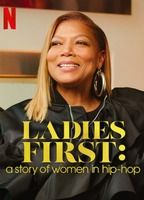 LADIES FIRST: A STORY OF WOMEN IN HIP-HOP