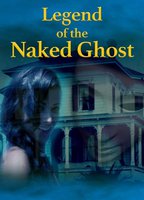 LEGEND OF THE NAKED GHOST
