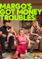 MARGO'S GOT MONEY TROUBLES