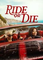 RIDE OR DIE