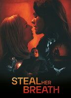 STEAL HER BREATH