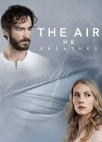 THE AIR HE BREATHES