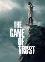 THE GAME OF TRUST