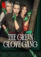 THE GREEN GLOVE GANG
