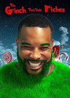 THE GRINCH THAT STOLE B*TCHES