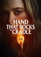 THE HAND THAT ROCKS THE CRADLE