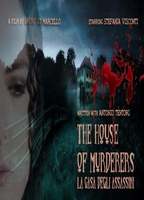 THE HOUSE OF MURDERERS