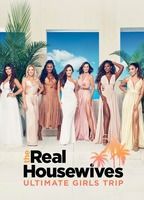 THE REAL HOUSEWIVES ULTIMATE GIRLS TRIP