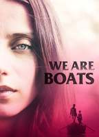 WE ARE BOATS NUDE SCENES